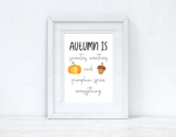 Autumn Is Autumn Seasonal Wall Home Decor Print