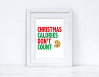 Christmas Calories Don't Count 2021 Winter Christmas Seasonal Wall Home Decor Print