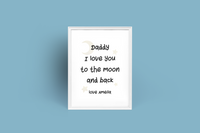 Personalised Daddy I Love You To The Moon And Back Fathers Day Collection