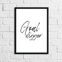 Goal Digger Simple Humorous Wall Decor Print