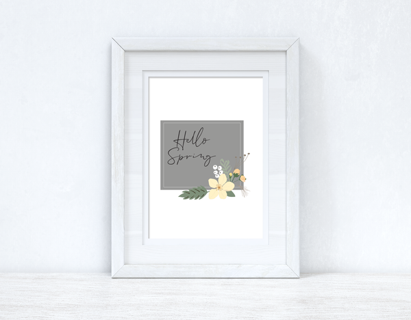 Hello Spring Floral Grey Spring Seasonal Wall Home Decor Print