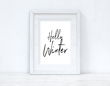 Hello Winter Brush Simple 2021 Winter Christmas Seasonal Wall Home Decor Print