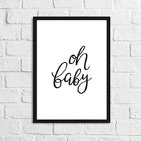 Scandinavian Oh Baby Children's Nursery Bedroom Wall Decor Print