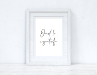 Ond Te Cyntaf / But First Tea Home Welsh Decor Wall Decor Print