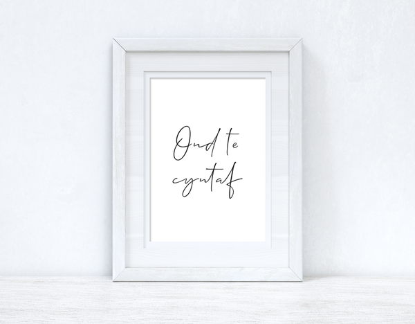 Ond Te Cyntaf / But First Tea Home Welsh Decor Wall Decor Print