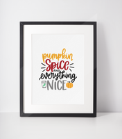 Pumpkin Spice & Everything Nice 2022 Autumn Seasonal Wall Home Decor Print