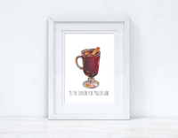 Tis' The Season For Mulled Wine Christmas Seasonal Wall Home Decor Print