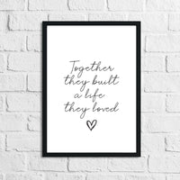 New Together They Built a Life They Loved Heart Simple Home Wall Decor Print