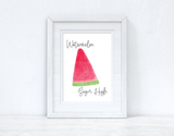 Watermelon Sugar High Summer Seasonal Wall Home Decor Print