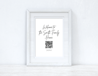 Personalised Welcome To The Surname Family Home Wifi QR Scan Home Wall Decor Print