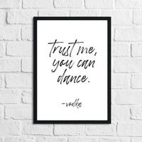 Trust Me You Can Dance Vodka Alcohol Kitchen Wall Decor Print